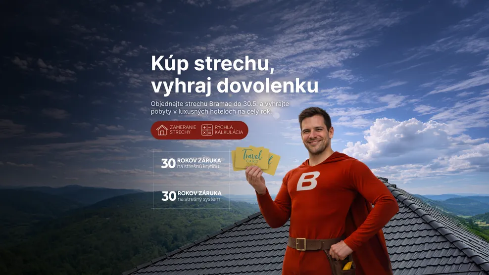 Kúp strechu vyhraj dovolenku.